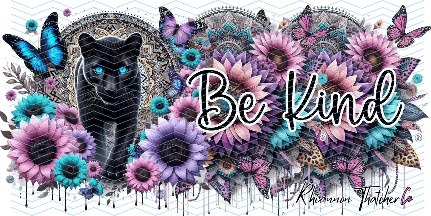 PANTHER BE KIND - PRE ORDER ONLY
