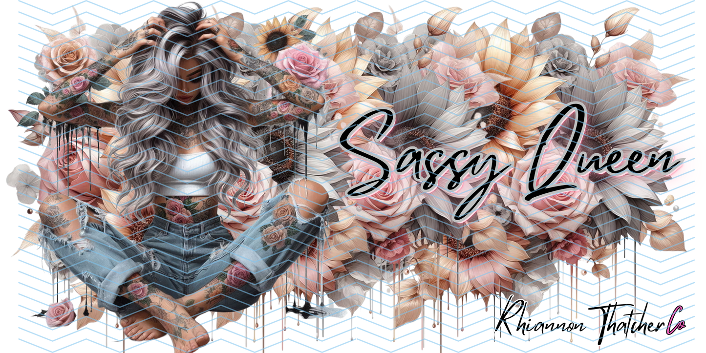 SASSY QUEEN - PRE ORDER ONLY