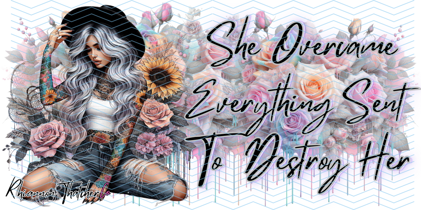 SHE OVERCAME EVERYTHING- PRE ORDER ONLY