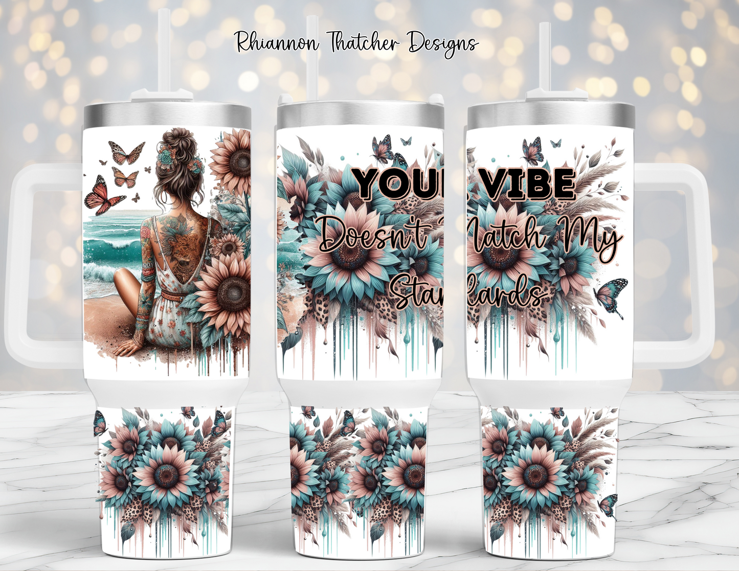 Your Vibe Doesn't Match My Standards - 40oz Tumbler