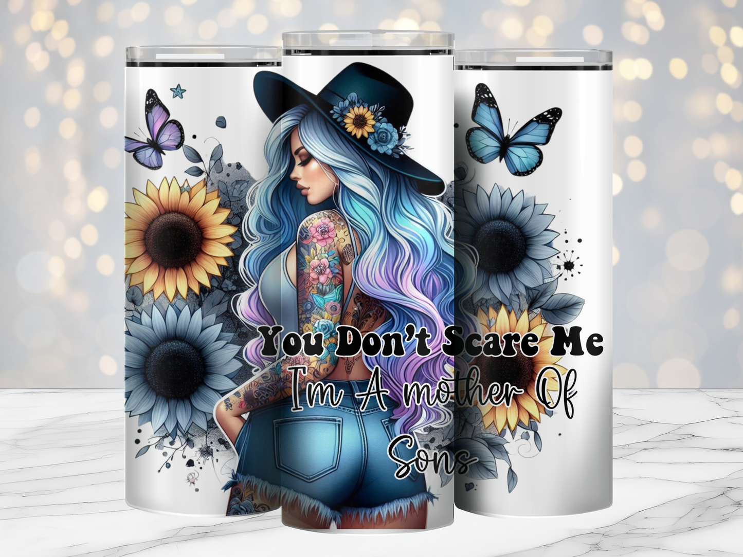 You Don't Scare Me. Im A Mother Of Sons- 20oz Tumbler