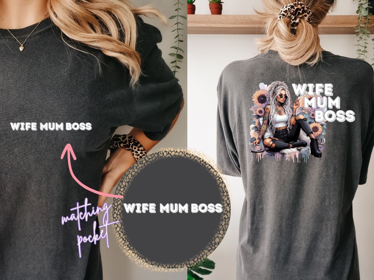 Wife Mum Boss DTF Transfer- Front & Back Design