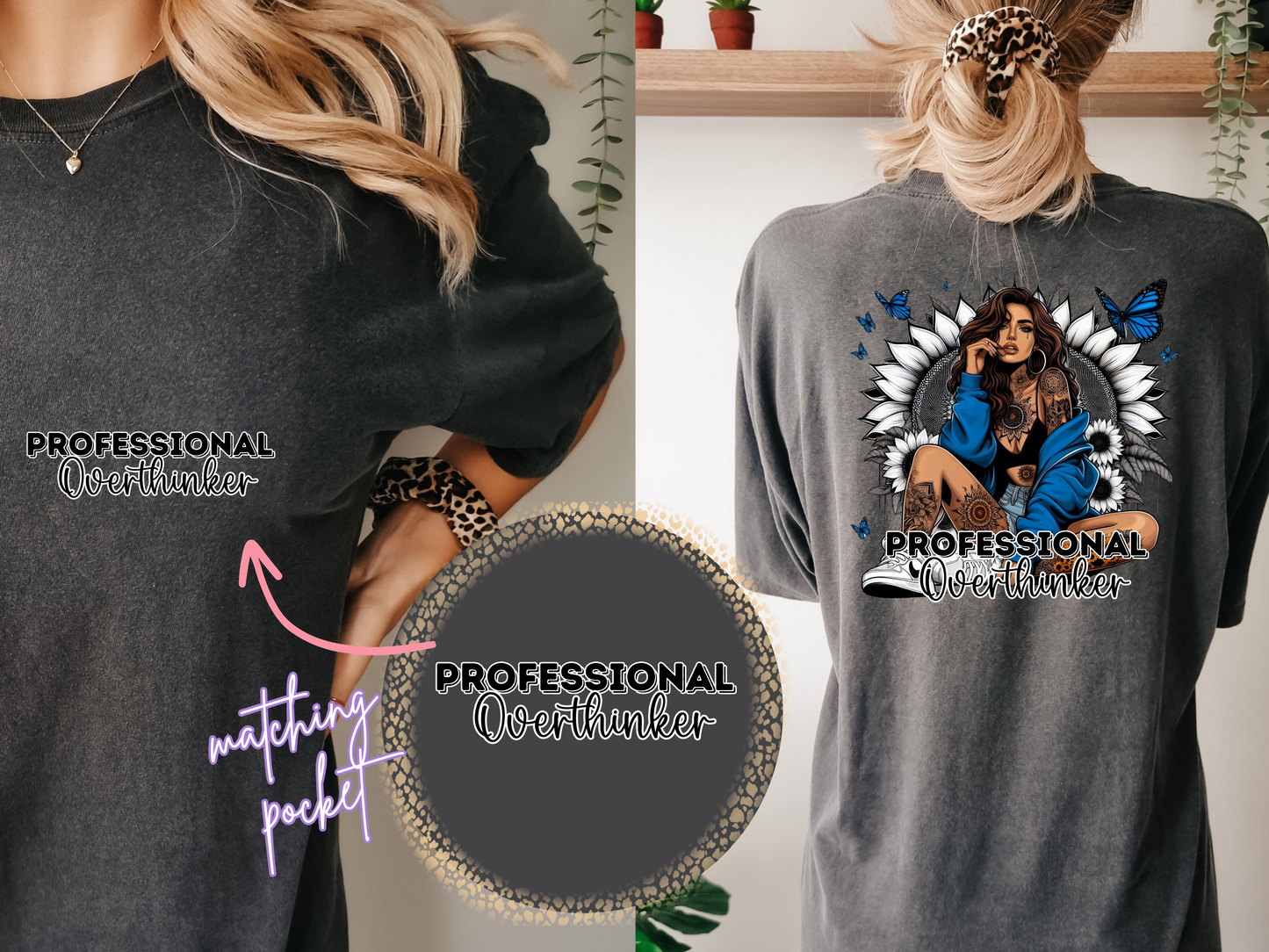 Professional Overthinker - DTF Transfer- Front & Back Design