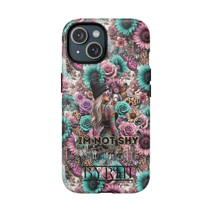 I'm Not Shy I Just Don't Like You | Tough Phone Case | Stylish & Durable Protection