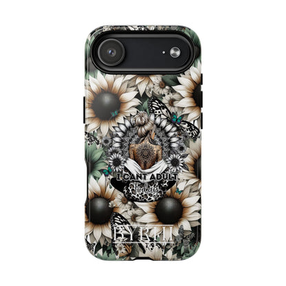 I Can't Adult Today | Tough Phone Case | Stylish & Durable Protection