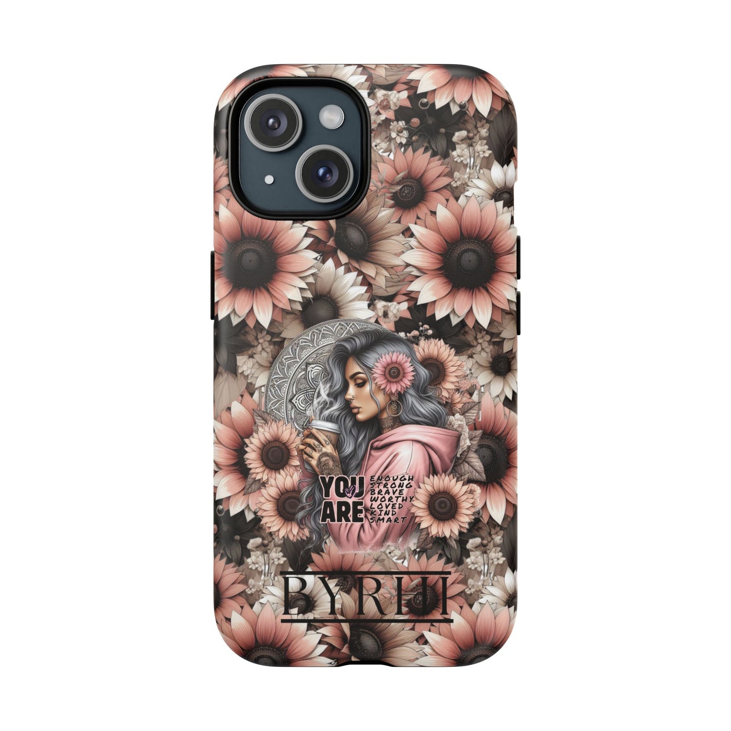 You Are Enough Tough Phone Case | Stylish & Durable Protection