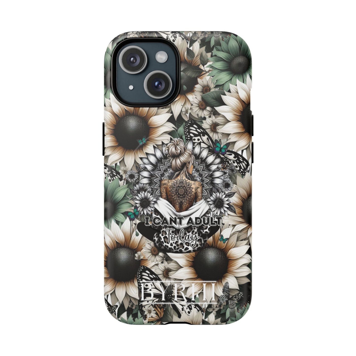 I Can't Adult Today | Tough Phone Case | Stylish & Durable Protection