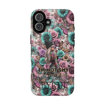 I'm Not Shy I Just Don't Like You | Tough Phone Case | Stylish & Durable Protection