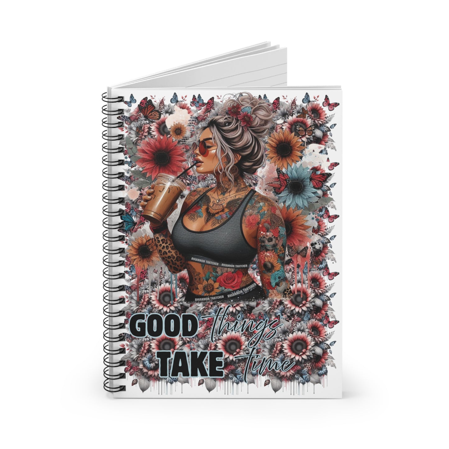 Spiral Notebook - Good Things Take Time