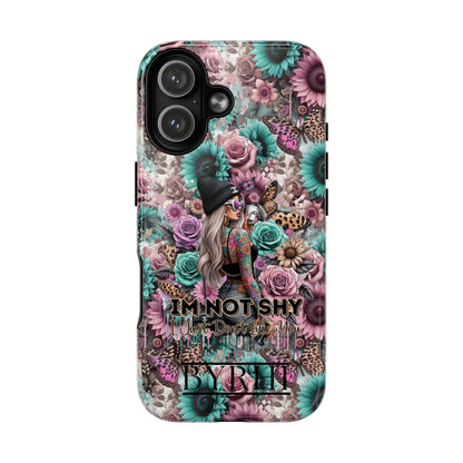 I'm Not Shy I Just Don't Like You | Tough Phone Case | Stylish & Durable Protection
