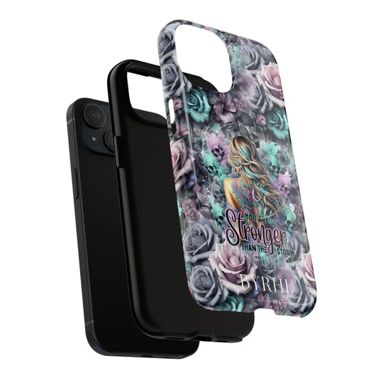 Stronger Than The Storm Tough Phone Case | Stylish & Durable Protection