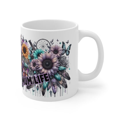 Mum Life Ceramic Coffee Mug —  11oz