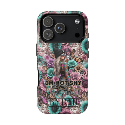 I'm Not Shy I Just Don't Like You | Tough Phone Case | Stylish & Durable Protection