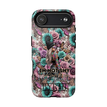 I'm Not Shy I Just Don't Like You | Tough Phone Case | Stylish & Durable Protection