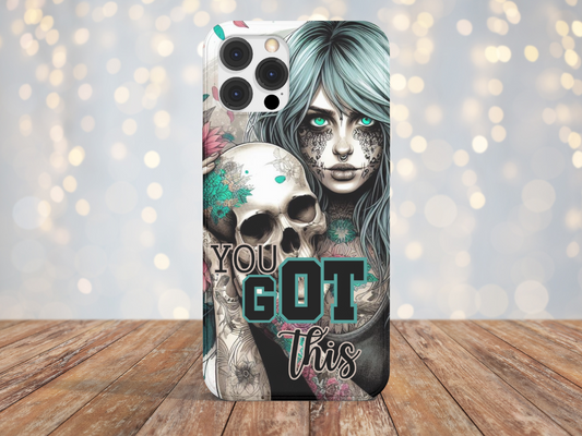 You got This - Teal With Skull - Phone Case