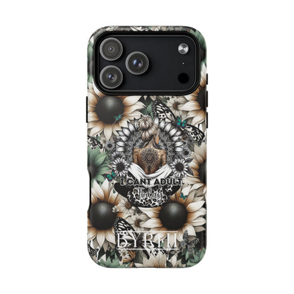 I Can't Adult Today | Tough Phone Case | Stylish & Durable Protection