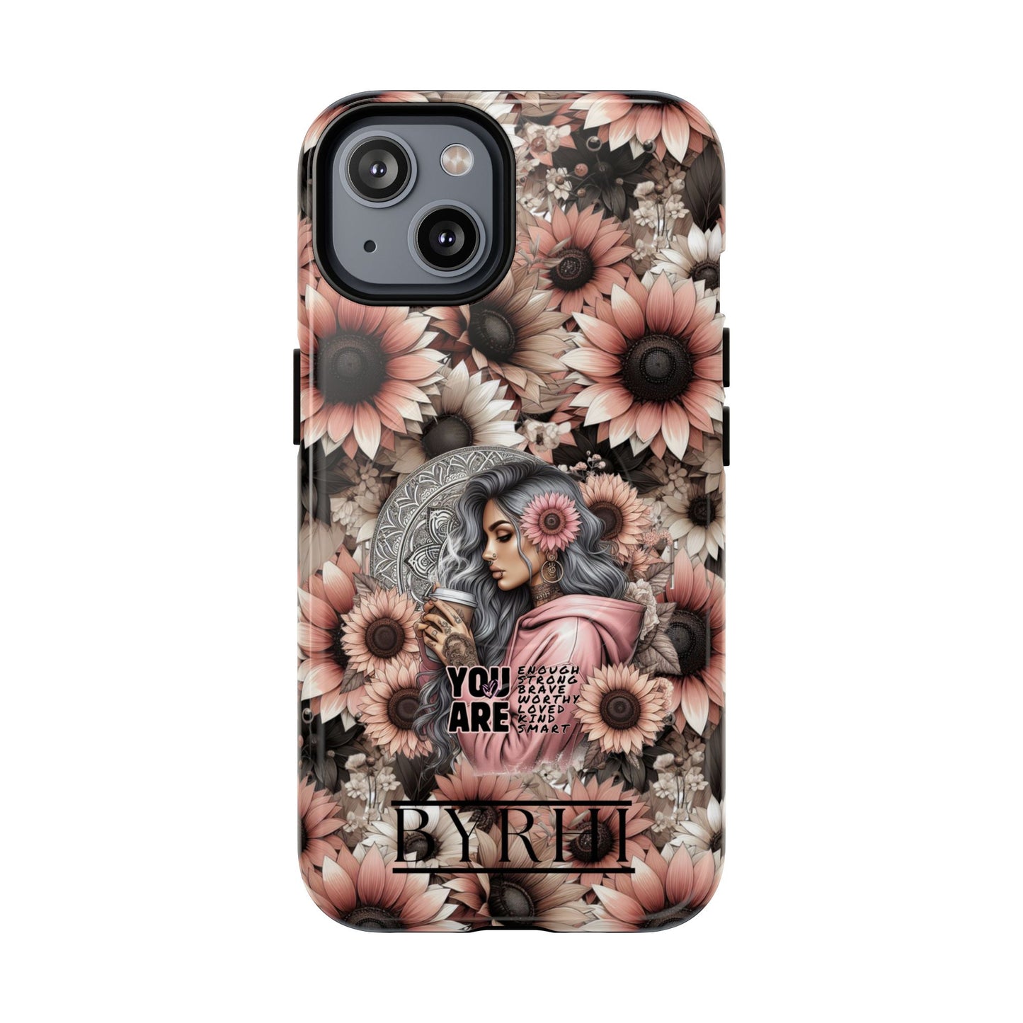 You Are Enough Tough Phone Case | Stylish & Durable Protection