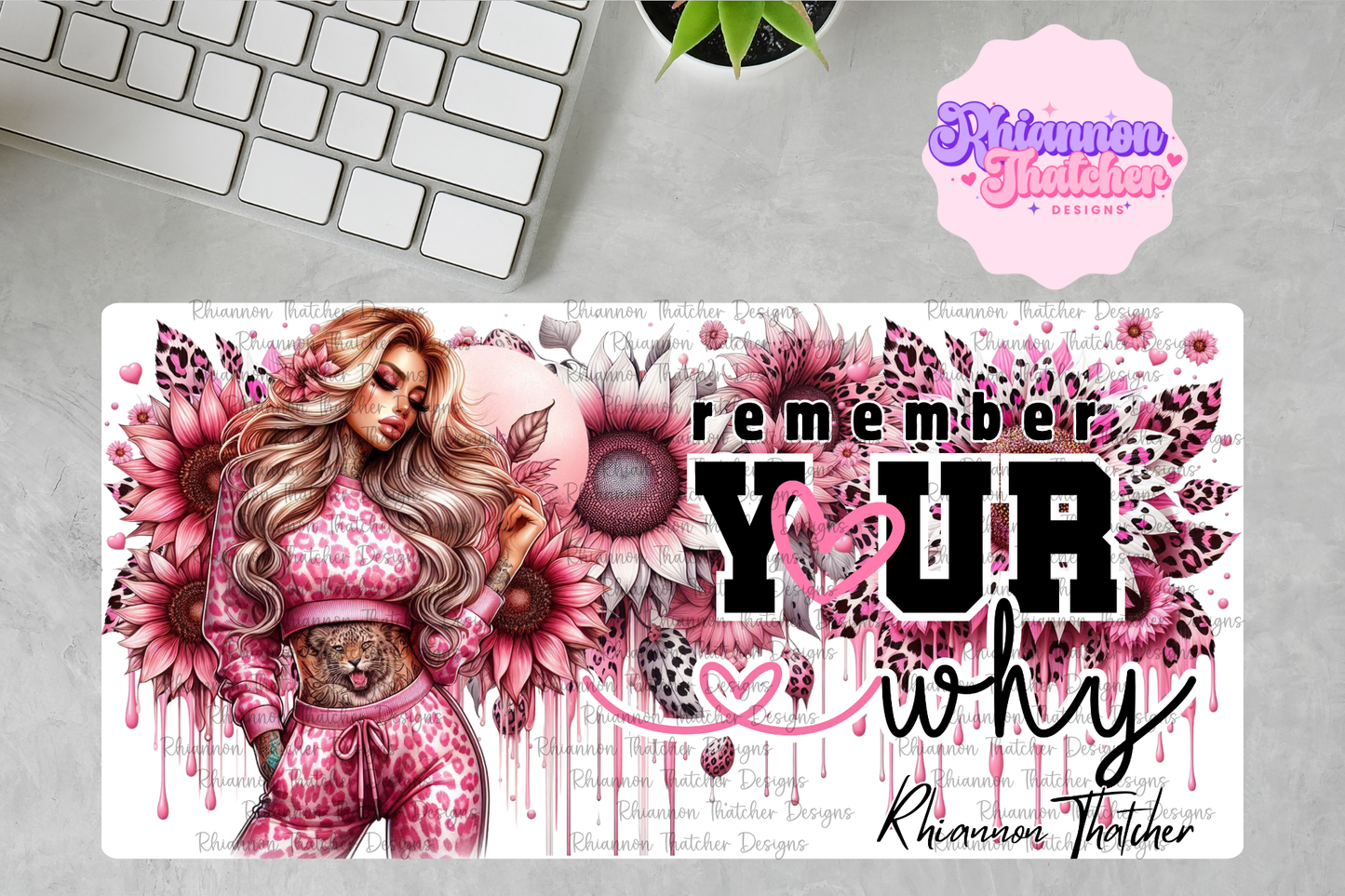 Remember Your Why-  PRE ORDER ONLY