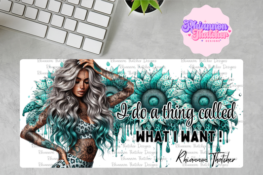 I Do A Thing Called What I Want -  PRE ORDER ONLY