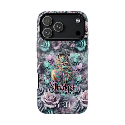 Stronger Than The Storm Tough Phone Case | Stylish & Durable Protection
