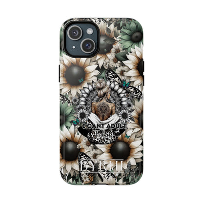 I Can't Adult Today | Tough Phone Case | Stylish & Durable Protection