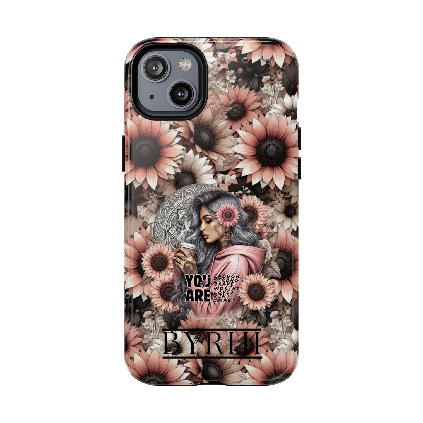 You Are Enough Tough Phone Case | Stylish & Durable Protection