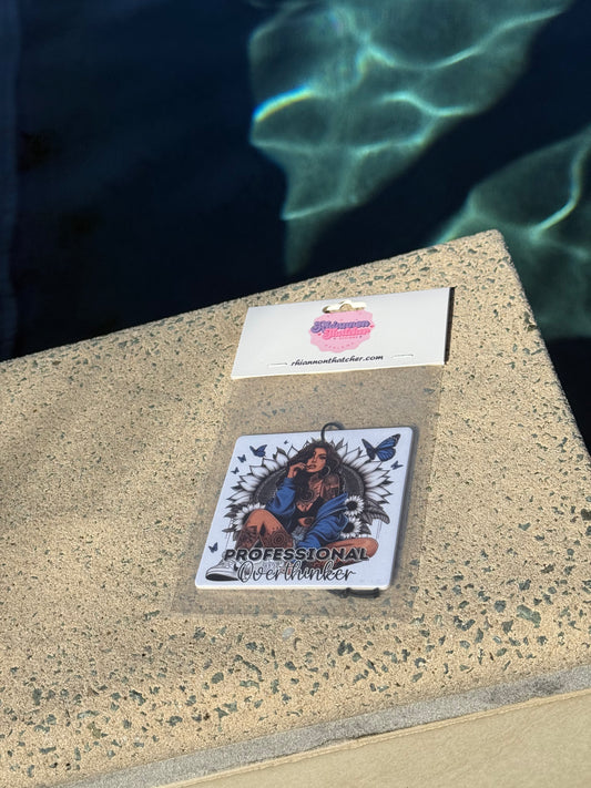 AIR FRESHENERS- Professional Overthinker