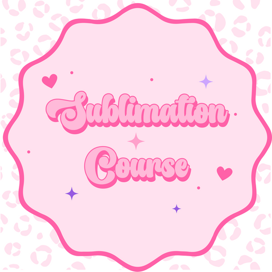 SUBLIMATION COURSE