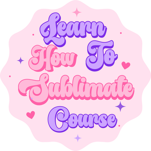 SUBLIMATION COURSE