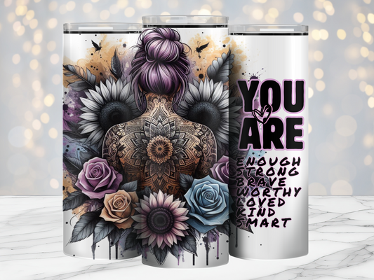 You Are Enough- Purple - 20oz Tumbler