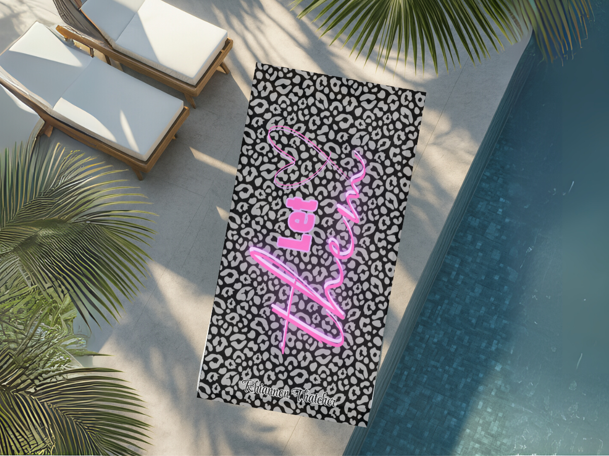 Towel- Let them Leopard Print