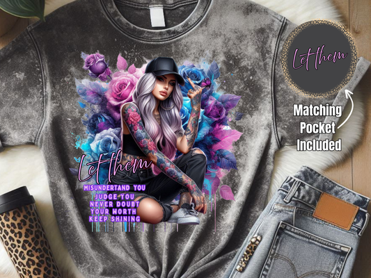 Let Them Quote- DTF Print- Comes With Pocket