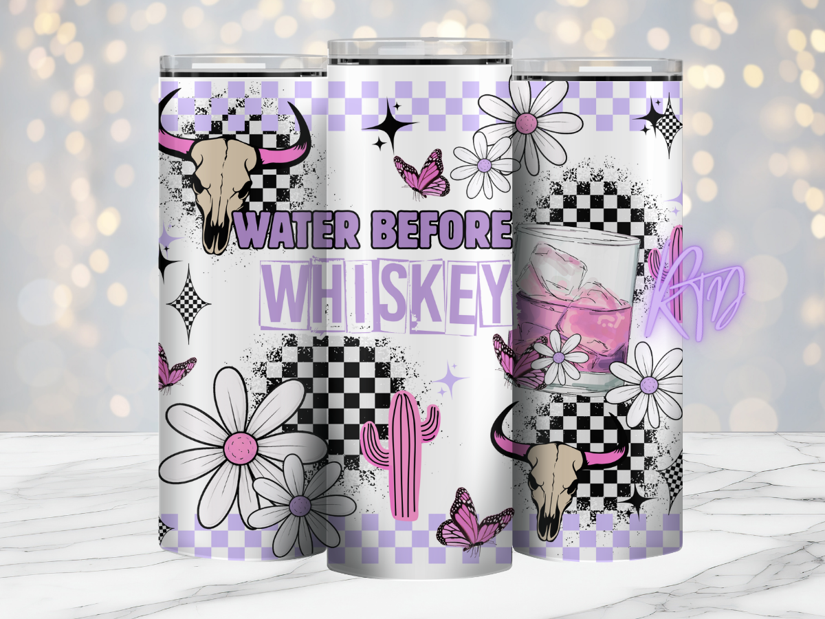 Water Before Whiskey - 20oz Tumbler