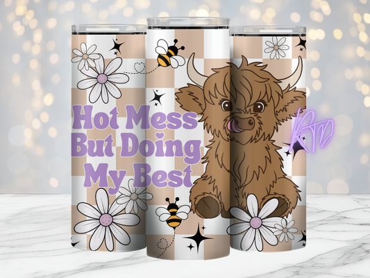 Hot Mess But Doing My Best Cow- 20oz Tumbler