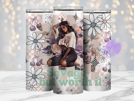 Savage But Worth It 20oz Tumbler
