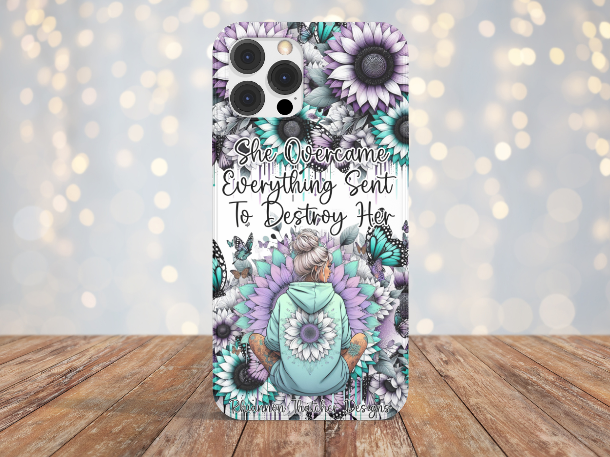 She Overcame Everything Sent To Destroy Her - Phone Case