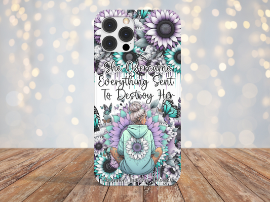 She Overcame Everything Sent To Destroy Her - Phone Case