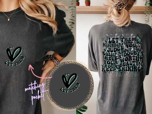 Let Them Quote - DTF Transfer- Front & Back Design